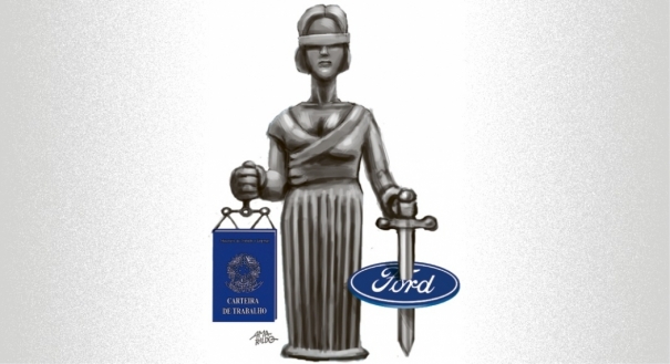 Justiça do Trabalho afasta da Ford do Brasil