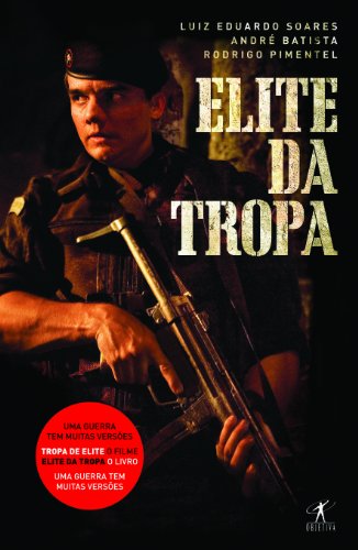 Elite da Tropa, livro que deu origem ao filme Tropa de Elite. Crédito: Divulgação
